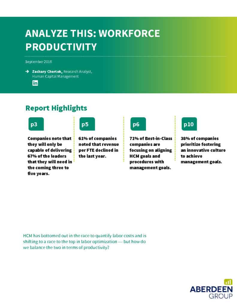 “Analyse this: Workforce Productivity”, a recent Aberdeen Group Study