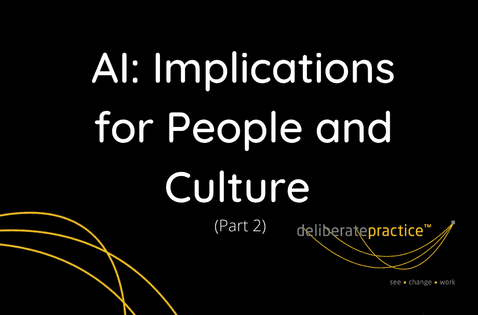 AI: Implications for Organisations, Part 2